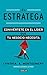 El Estratega (The Strategis...