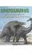 Apatosaurus and Other Giant Long-Necked Plant-Eaters: And Other Giant, Long-Necked Plant-Eaters (Dinosaurs)
