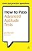 [How to Pass Advanced Aptitude Tests (Testing Series)] [Author: Barrett, Jim] [October, 2010]