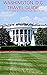 Washington, D.C. Travel Gui...