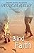 Blind Faith by Patricia Haley (2003-06-01)