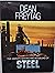 The History, Making & Modeling of Steel by Dean A. Freytag