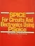 Spice for Circuits and Electronics Using Pspice