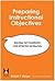 Preparing Instructional Obj...