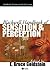 Blackwell Handbook of Sensation and Perception (Blackwell Handbooks of Experimental Psychology) (2004-12-27)