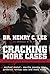 Cracking More Cases: The Forensic Science of Solving Crimes : the Michael Skakel-Martha Moxley Case, the Jonbenet Ramsey Case and Many More! by Henry C. Lee (2004-08-01)