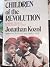 Children of the Revolution: A Yankee Teacher in the Cuban Schools
