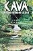 Kava: Medicine Hunting in Paradise: The Pursuit of a Natural Alternative to Anti-Anxiety Drugs and Sleeping Pills by Christopher S. Kilham (1996-06-01)