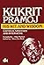 Kukrit Pramoj: His Wit and ...