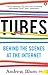 Tubes: Behind the Scenes at...