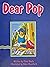 Dear Pop (Wonder world chapter book)