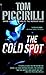 THE COLD SPOT By Piccirilli, Tom (Author) Mass Market Paperbound on 29-Apr-2008