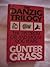 THE DANZIG TRILOGY: TIN DRUM; CAT AND MOUSE; DOG YEARS by GUNTER GRASS