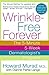 [WRINKLE-FREE FOREVER] [By: Murad, Howard] [May, 2004]