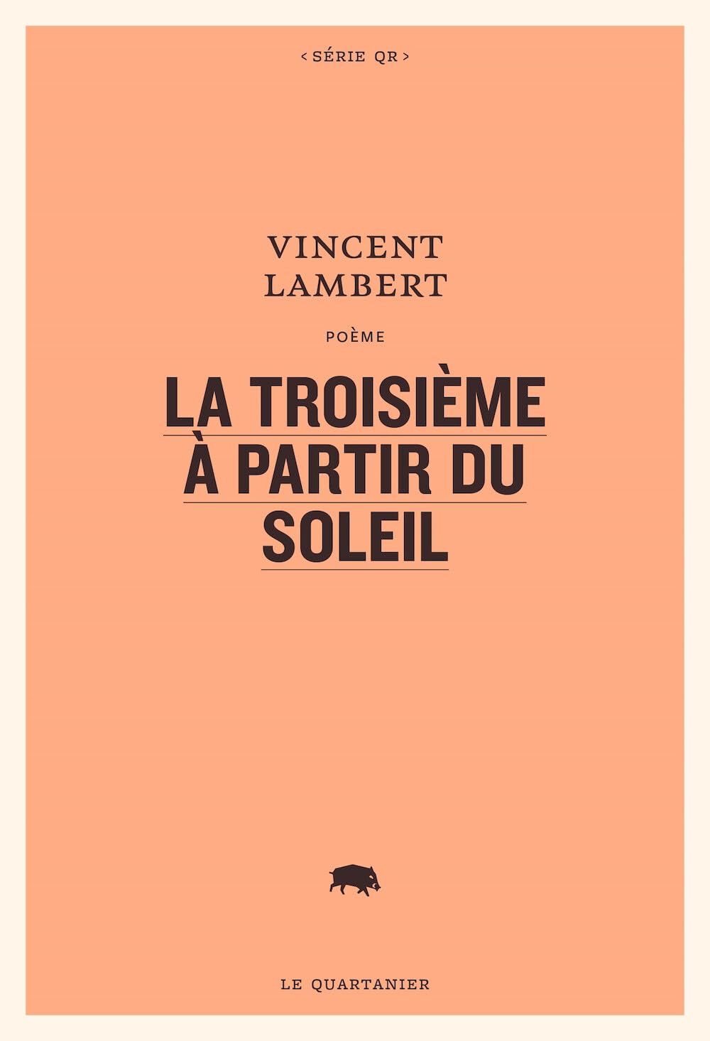 La troisième à partir du Soleil (Paperback)