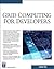 Grid Computing for Developers (Programming Series) by Vladimir Silva (2005-12-30)