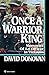 Once a Warrior King: Memories of an Officer in Vietnam by David Donovan (1986-07-12)