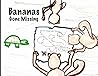Bananas Gone Missing