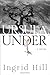 Ursula, Under by Ingrid Hill (January 06,2004)