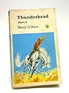 Thunderhead - Part 2 by Mary O'Hara Thunderhead - Part 2 by Mary O'Hara