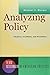 Analyzing Policy- Choices,Conflicts,& Practice by Munger,Michael C.. [2000] Paperback