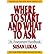 [Where to Start and What to Ask: An Assessment Handbook (Norton Professional Books) (Norton Series on Interpersonal Neurobiology)] [Author: Lukas, Susan] [June, 2012]
