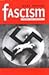 Fascism; Theory and Practice