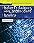 Hacker Techniques, Tools, and Incident Handling (Jones & Bartlett Learning Information Systems Security & Ass) by Sean-Philip Oriyano (1-Oct-2013) Paperback