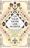 Un viaje entre lo...