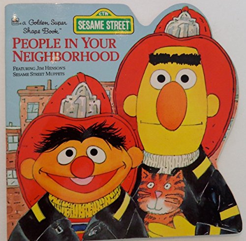 People In Your Neighborhood (Big Bird Beep Book)