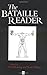 The Bataille Reader by Georges Bataille(September 9, 1997) Paperback