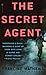 The Secret Agent by Francine Mathews (2003-04-01)