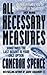 All Necessary Measures by Cameron Spence (1999-06-03)