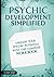 Psychic Development Simplified - Paperback
