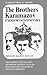 The Brothers Karamazov: the...