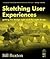 Sketching User Experiences Getting the Design Right & the Right Design [PB,2007]