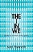 The I in We: Studies in the Theory of Recognition 1st (first) Edition by Honneth, Axel published by Polity (2012)