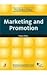 Marketing and Promotion