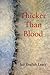 Thicker Than Blood by Jan English Leary (2015-10-23)