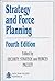 Strategy and Force Planning