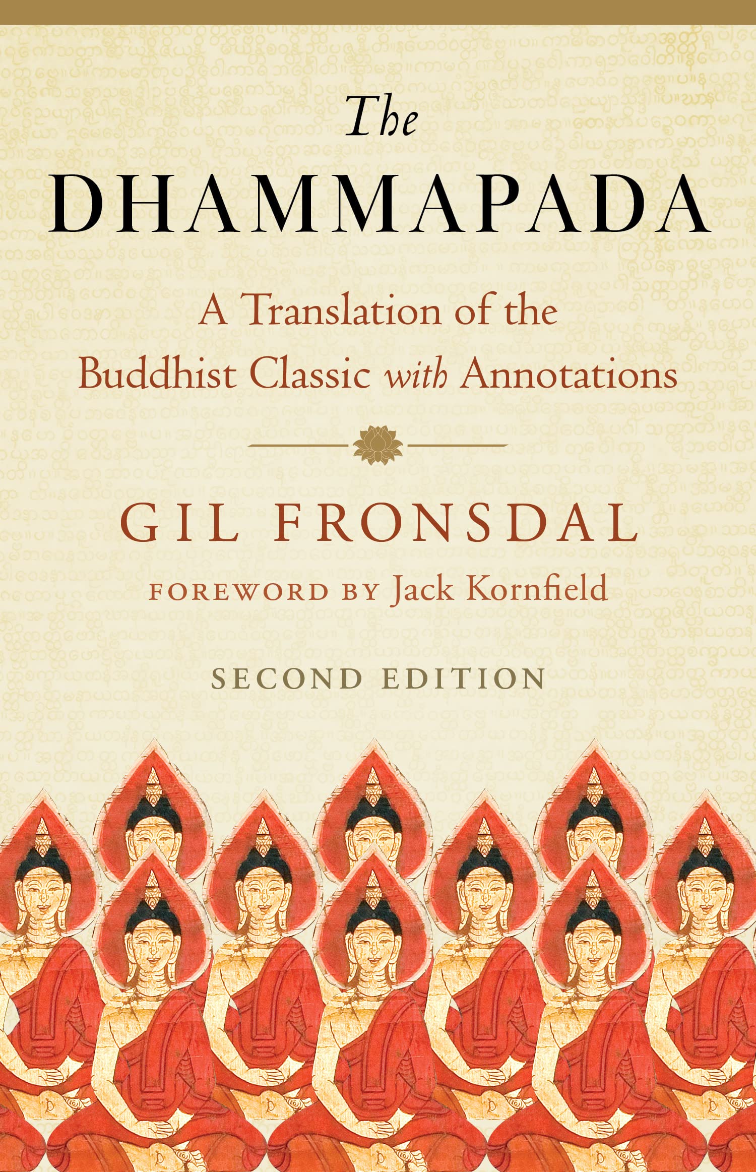 The Dhammapada: A Translation of the Buddhist Classic with Annotations (Kindle Edition)