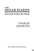 The Hitler Diaries: Fakes T...