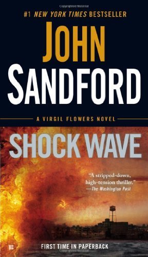 Shock Wave (Virgil Flowers Novels) by Sandford, John (2012) Mass Market Paperback