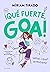 Me llamo Goa 2 - ¡Qué fuert...