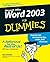 Word 2003 For Dummies by Dan Gookin (2003-10-10)