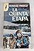 La quinta etapa