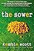 The Sower by Kemble Scott (2009-08-07)