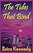 The Tides That Bind by Erica Kennedy (2005-07-27)