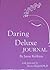 Daring Deluxe