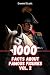 1000 Facts about Famous Fig...